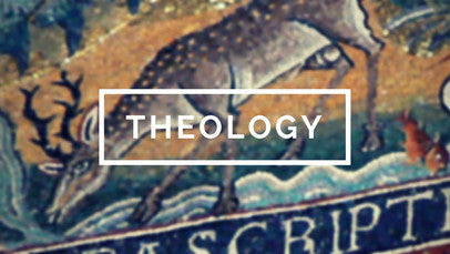 Patristic, Medieval, and Modern Theology